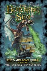 The Burning Sea : Book 1