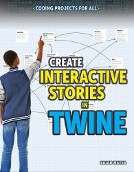 Create Interactive Stories in Twine