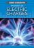 The Basics of Electric Charge The Basics of Electric Charge