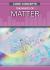 The Basics of Matter The Basics of Matter
