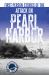 First-Person Stories of the Attack on Pearl Harbor First-Person Stories of the Attack on Pearl Harbor