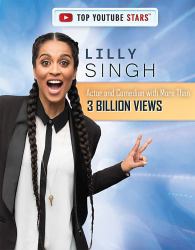 Lilly Singh : Actor and Comedian with More Than 3 Billion Views