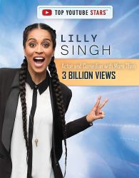 Lilly Singh : Actor and Comedian with More Than 3 Billion Views