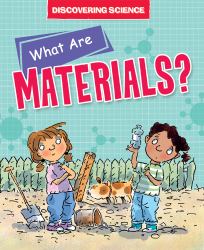 What Are Materials?