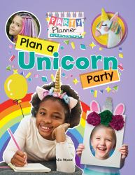 Plan a Unicorn Party!