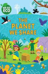 The Planet We Share