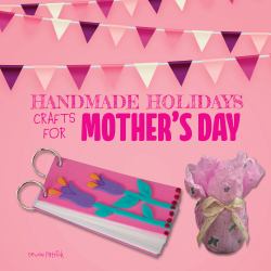 Crafts for Mother's Day