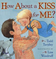How about a Kiss for Me?