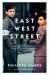 East West Street : On the Origins of Genocide and Crimes Against Humanity