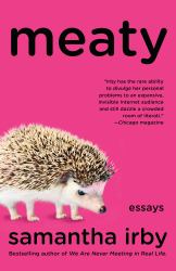 Meaty : Essays