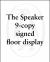 The Speaker 9-Copy SIGNED FD W/Riser