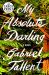 My Absolute Darling : A Novel My Absolute Darling : A Novel