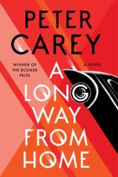 A Long Way from Home : A Novel