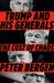 Trump and His Generals : The Cost of Chaos