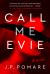 Call Me Evie Call Me Evie