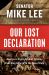 Our Lost Declaration : America's Fight Against Tyranny from King George to the Deep State