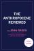 The Anthropocene Reviewed (Signed Edition) : Essays on a Human-Centered Planet