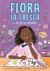 Flora la Fresca and the Art of Friendship