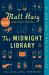 The Midnight Library: a GMA Book Club Pick : A Novel