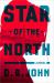 Star of the North : A Novel Star of the North : A Novel