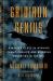 Gridiron Genius : A Master Class in Winning Championships and Building Dynasties in the NFL