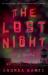 The Lost Night : A Novel