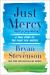 Just Mercy (Adapted for Young Adults) : A True Story of the Fight for Justice