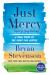 Just Mercy (Adapted for Young Adults) : A True Story of the Fight for Justice