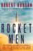 Rocket Men : The Daring Odyssey of Apollo 8 and the Astronauts Who Made Man's First Journey to the Moon