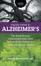 Integrative Medicine for Alzheimer's : The Breakthrough Natural Treatment Plan That Prevents Alzheimer's Using Nutritional Lithium