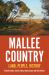 Mallee Country : Land, People, History
