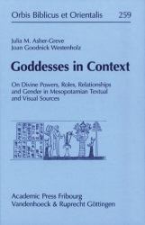 Orbis Biblicus et Orientalis : On Divine Powers, Roles, Relationships and Gender in Mesopotamian Textual and Visual Sources