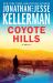 Coyote Hills : A Novel Coyote Hills : A Novel
