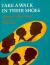 Take a Walk in Their Shoes : Biographies of 14 Outstanding African Americans