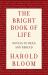 The Bright Book of Life : Novels to Read and Reread