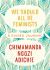 We Should All Be Feminists: a Guided Journal We Should All Be Feminists: a Guided Journal