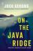 On the Java Ridge On the Java Ridge