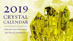 2019 Crystal Calendar : Northern Hemisphere