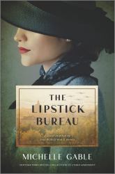 The Lipstick Bureau : A Novel