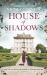 House of Shadows House of Shadows