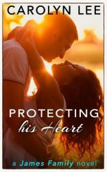 Protecting His Heart