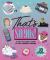 That's So 90s! : A Pop Cultural Guide to the Best Decade