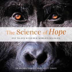 Science of Hope : Eye to Eye with Our World's Wildlife