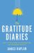 The Gratitude Diaries : How a Year Looking on the Bright Side Can Transform Your Life