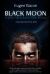 Black Moon : Graphic Speculative Flash Fiction