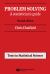 Problem Solving : A Statistician's Guide, Second Edition