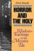 Horror and the Holy : Wisdom-Teachings of the Monster Tale