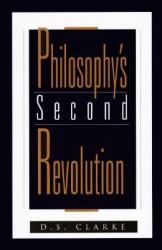 Philosophy's Second Revolution : Early and Recent Analytic Philosophy