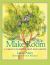 Make Room : A Child's Guide to Lent and Easter