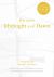 Between Midnight and Dawn : A Literary Guide to Prayer for Lent, Holy Week, and Eastertide